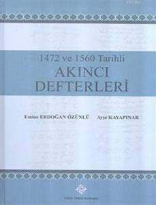 1472 ve 1560 Tarihli Akıncı Defterleri