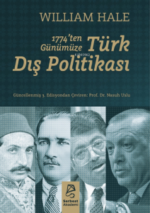 1774’ten Günümüze Türk Dış Politikası