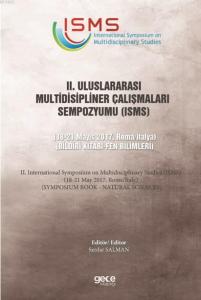 2. Uluslararası Multidisipliner Çalışmaları Sempozyumu (ISMS) - Fen Bilimleri