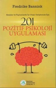 201 Pozitif Psikoloji Uygulaması