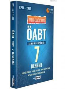 2021 ÖABT Muallim Din Kültürü ve Ahlak Bilgisi İmam Hatip Lisesi Meslek Dersleri Öğretmenliği; Tamamı Çözümlü 7 Deneme