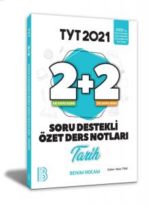 2021 YKS TYT Tarih 2+2 Soru Destekli Özet Ders Notları Benim Hocam Yayınları