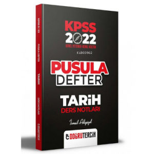 2022 KPSS Tarih Pusula Defter Ders Notları