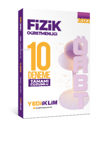 2022 ÖABT Fizik Öğretmenliği Tamamı Çözümlü 10 Deneme