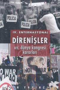 4. Enternasyonal Direnişler 15. Dünya Kongresi Kararları
