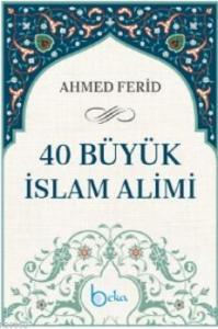 40 Büyük İslam Alimi