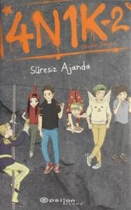 4N1K - 2 Süresiz Ajanda; Çete Geri Dönüyor