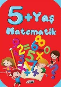 5+YAŞ MATEMATİK