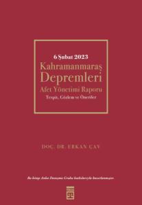 6 Şubat Kahramanmaraş Depremleri