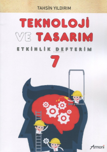 7.Sınıf Teknoloji ve Tasarım Etkinlik Defterim