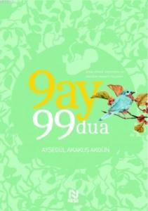 9 Ay 99 Dua