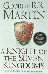 A Knight Of The Seven Kingdoms