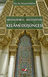 Abdülkâhir el-Bağdâdî'nin Kelâmî Düşüncesi