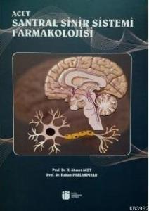 Acet Santral Sinir Sistemi Farmakolojisi