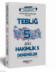 Adli Hakimlik Tebliğ 5 Deneme Yakın Eğitim Yayınları 2019