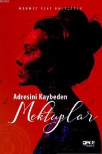 Adresini Kaybeden Mektuplar