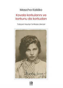 Kovala korkularını ve korkunu da korkudan