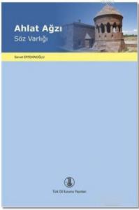 Ahlat Ağzı; Söz Varlığı