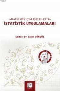 Akademik Çalışmalarda İstatistik Uygulamaları