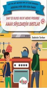 Aman Söylemeyin Dostlar - Dedemle Bir Gün 4
