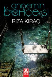 Annemin Bahçesi