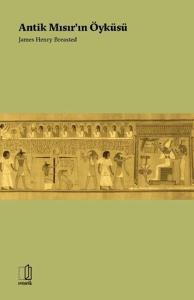 Antik Mısır'ın Öyküsü