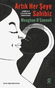 Artık Her Şeye Sahibiz – Kendimi Hazır Hissetmeden Anne Olmamın Öyküsü