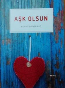 Aşk Olsun