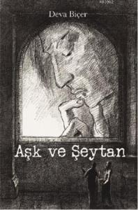 Aşk Ve Şeytan