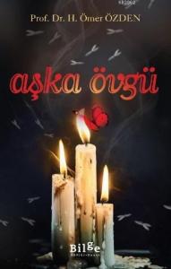 Aşka Övgü