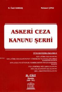 Askeri Ceza Kanunu Şerhi 2. Cilt (Madde 66-91)