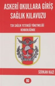 Askeri Okullara Giriş Sağlık Kılavuzu