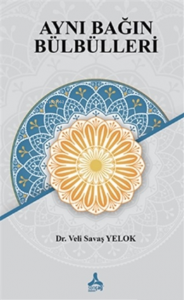 Aynı Bağın Bülbülleri
