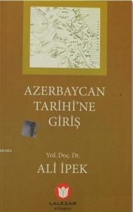 Azerbaycan Tarihine Giriş