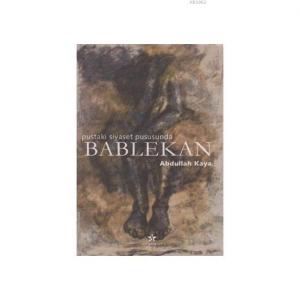 Bablekan Pustaki Siyaset Pususunda