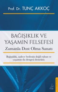 Bağışıklık ve Yaşamın Felsefesi
