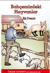 Bahçemizdeki Hayvanlar