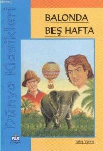 Balonla Beş Hafta - Dünya Klasikleri