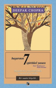 Başarının 7 Spirütüel Yasası (Normal Boy) ;Hayallerinizi Gerçekleştirmek İçin Pratik Bir Rehber