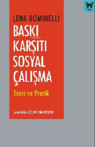 Baskı Karşıtı Sosyal Çalışma Teori ve Pratik