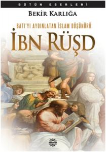 Batı'yı Aydınlatan İslam Düşünürü İbn Rüşd