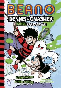 Beano Dennıs ve Gnasher İğrenç Kar Canavarı