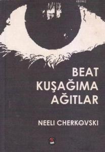 Beat Kuşağıma Ağıtlar