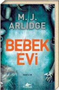 Bebek Evi (Dedektif Helen Grace Serisi 3)