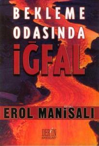 Bekleme Odasında İğfal