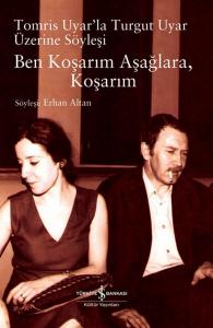 Ben Koşarım Aşağlara Koşarım