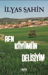 Ben Köyümün Delisiyim