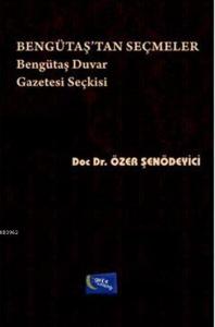 Bengütaş'tan Seçmeler