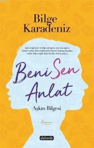 Beni Sen Anlat; Aşkın Bilgesi