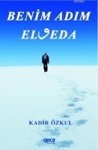Benim Adım Elveda